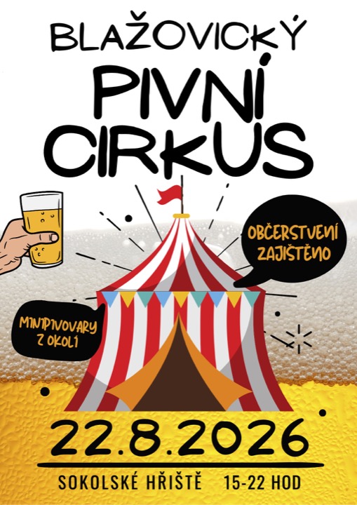 Plakát Blažovického pivního cirkusu, 22. srpna 2026 na sokolském hřišti